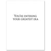 happy birthday! you're entering your greatest era card
