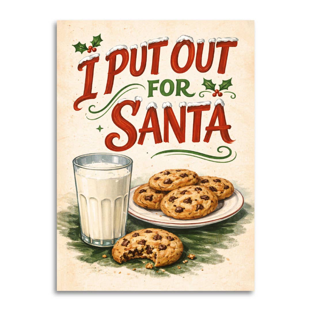 i put out for santa card