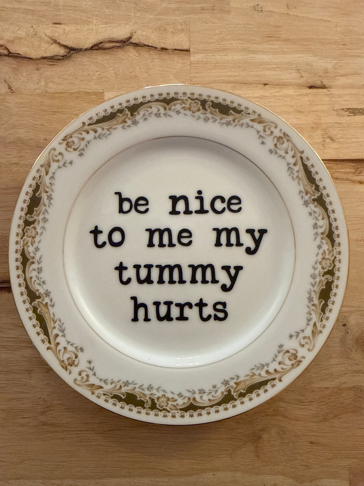 my tummy hurts plate