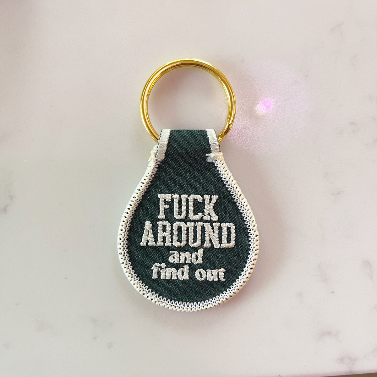 fuck around & find out {dark green} keychain