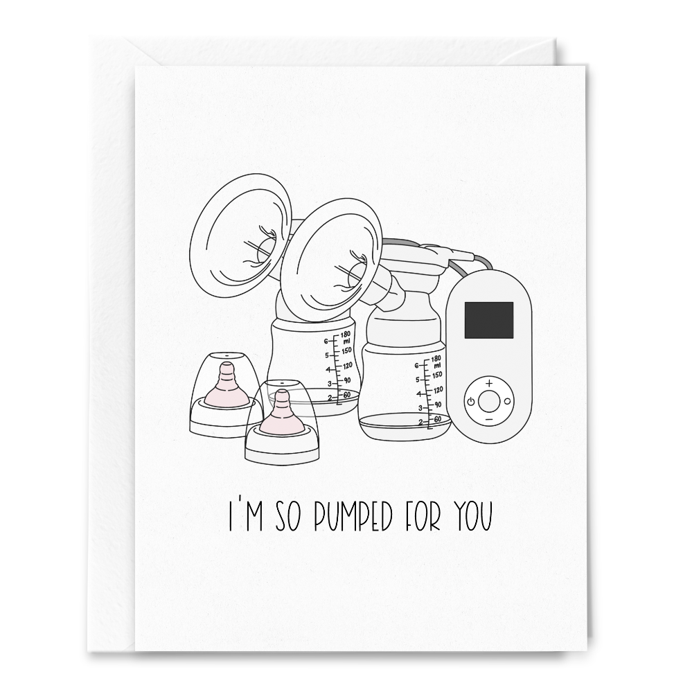 i’m so pumped for you card