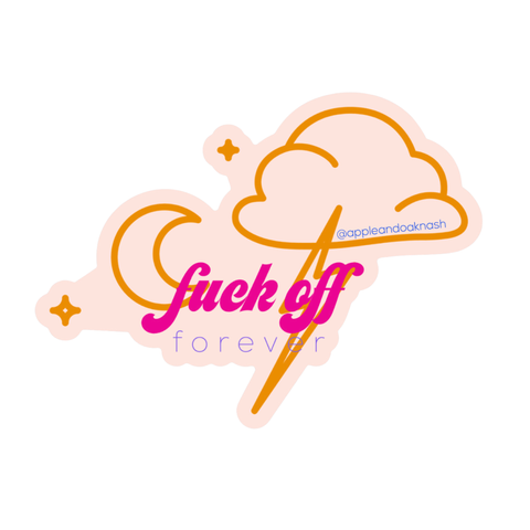 fuck off forever storm sticker