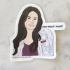 i do what i want stevie sticker - Apple & Oak