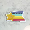 grow the fuck up sticker