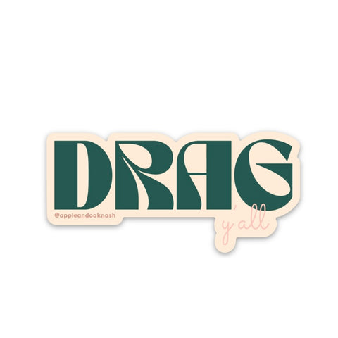 drag y’all sticker