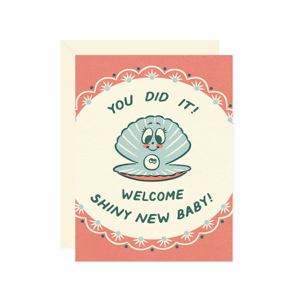 you did it! welcome shiny new baby! card