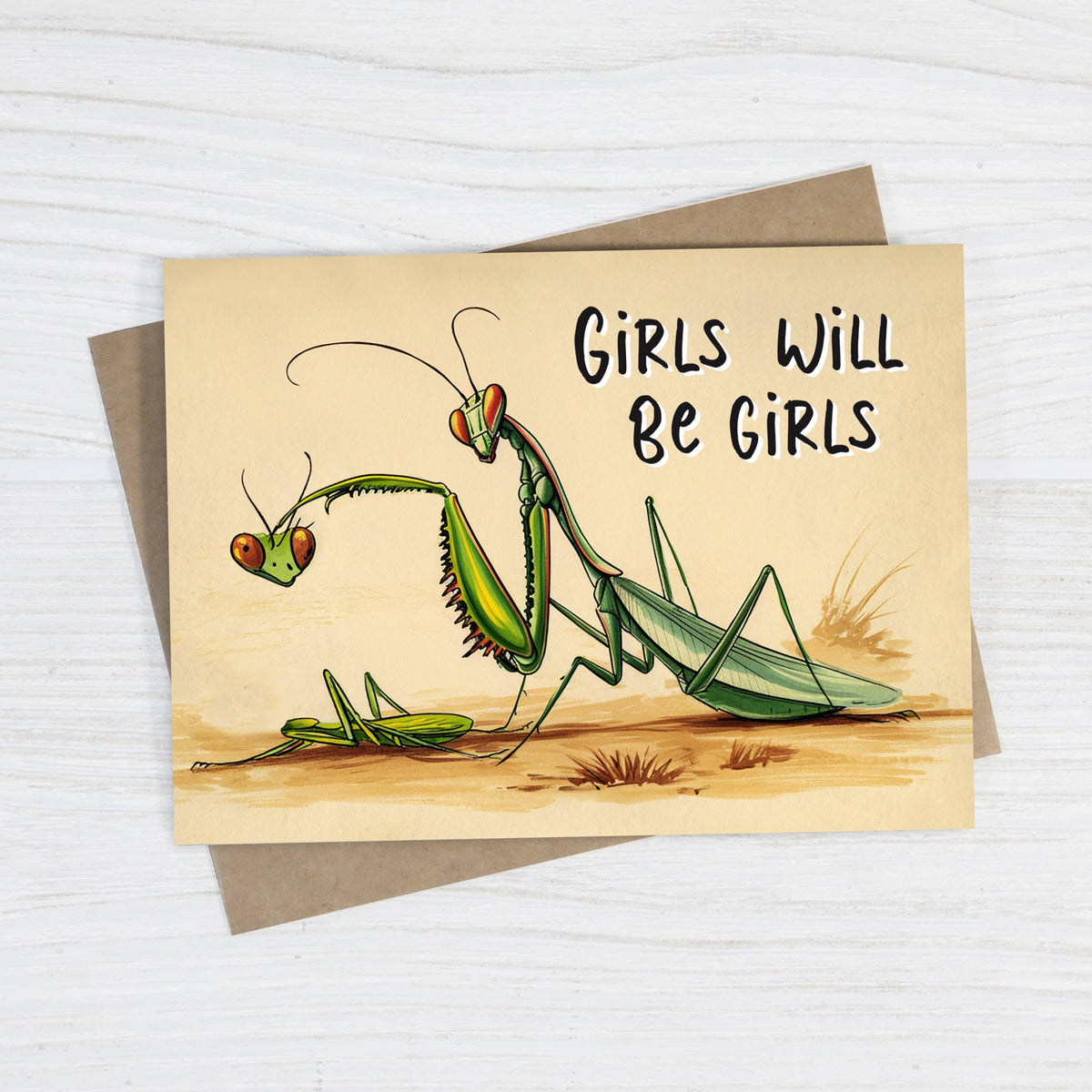 girls will be girls - funny feminist praying mantis card