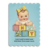 i can't wait to teach your child their first swear word card