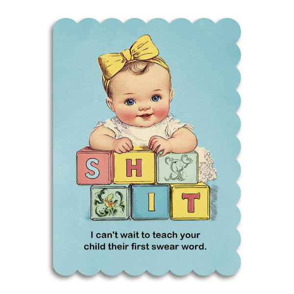 i can't wait to teach your child their first swear word card