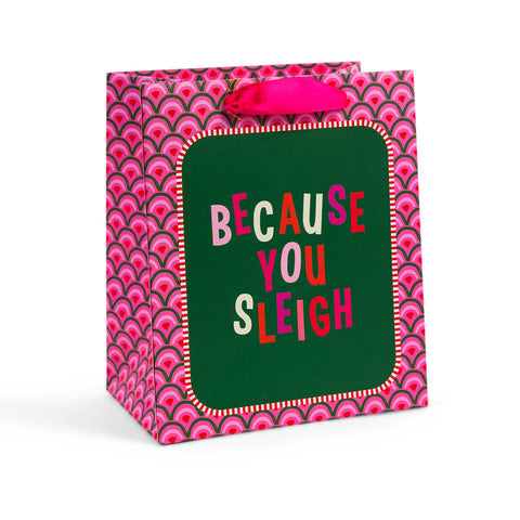 because you sleigh gift bag