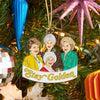 stay golden ornament