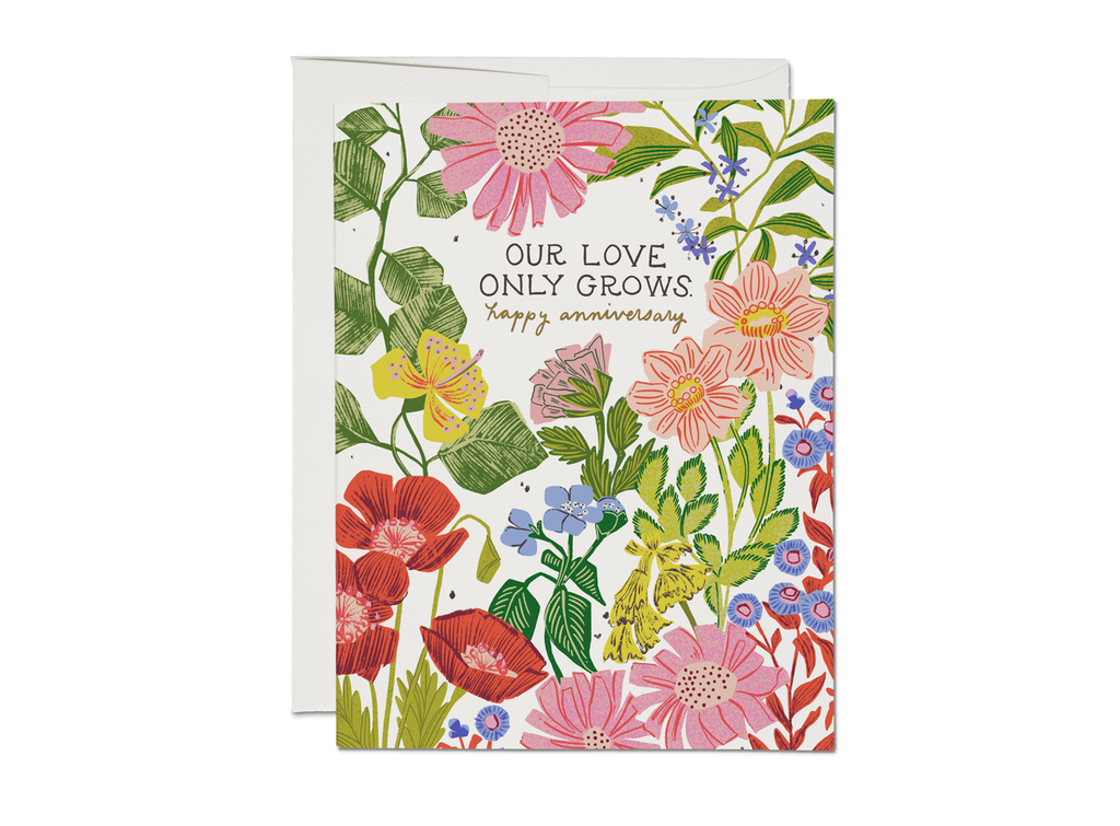 our love only grows. happy anniversary card