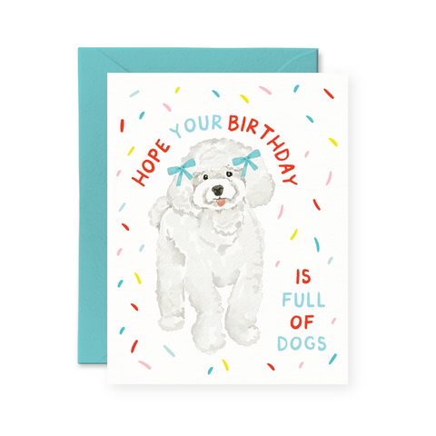 hope your birthday is full of dogs card