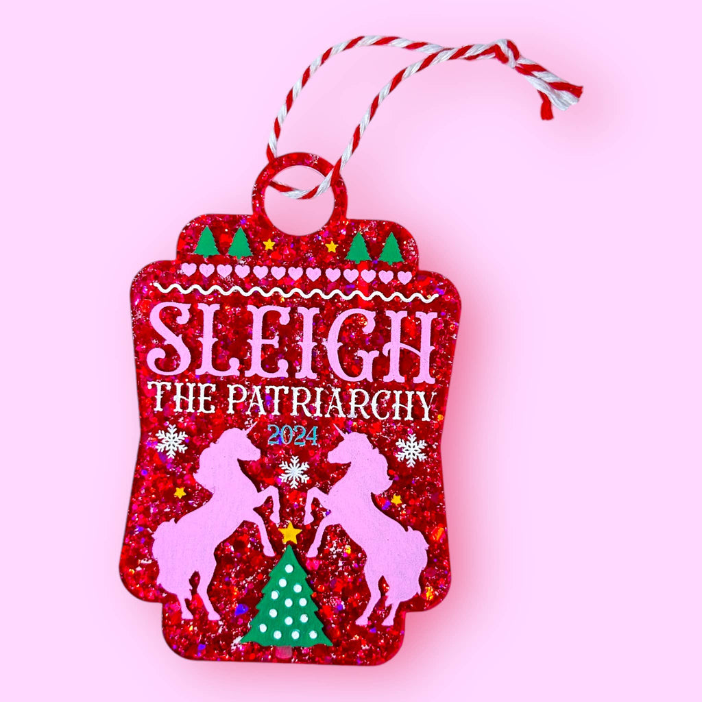 sleigh the patriarchy ornament