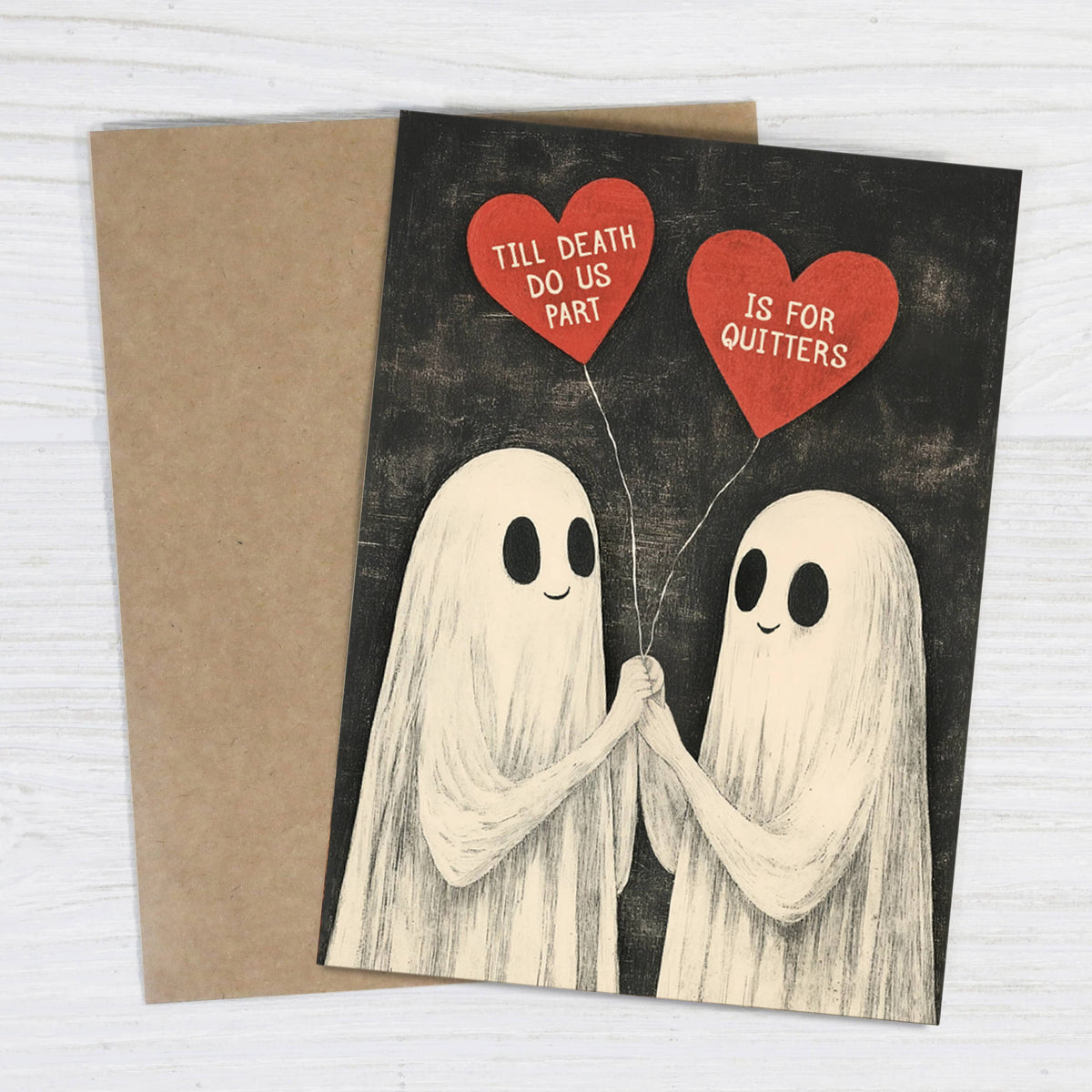 till death do us part is for quitters - relationship card