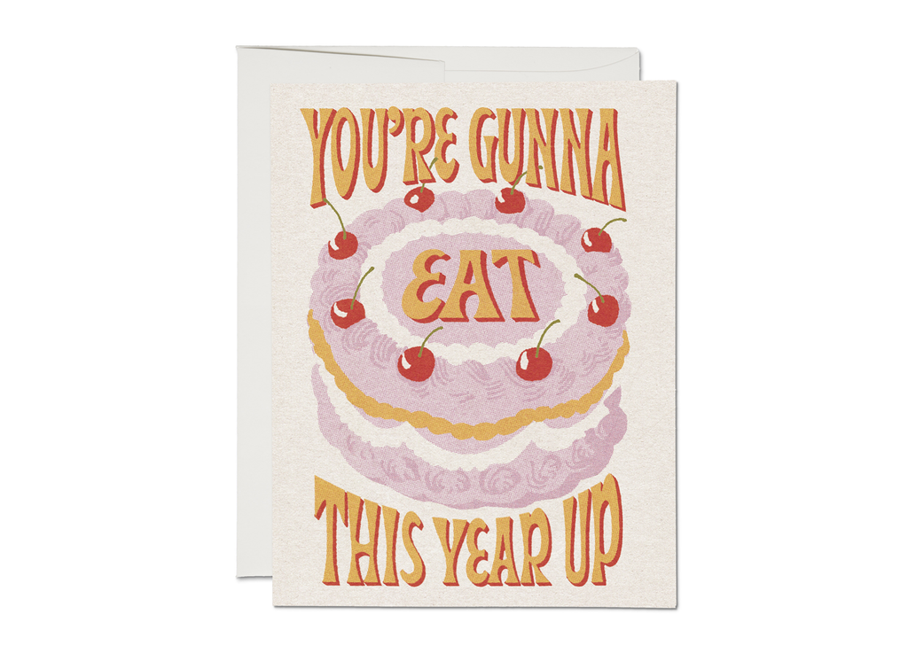 your're gonna eat this year up card