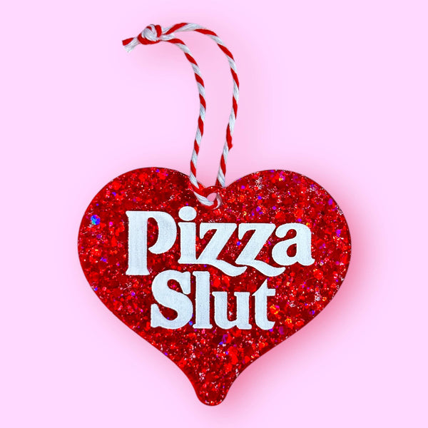 pizza slut ornament