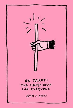 ok tarot:  the simple deck for everyone