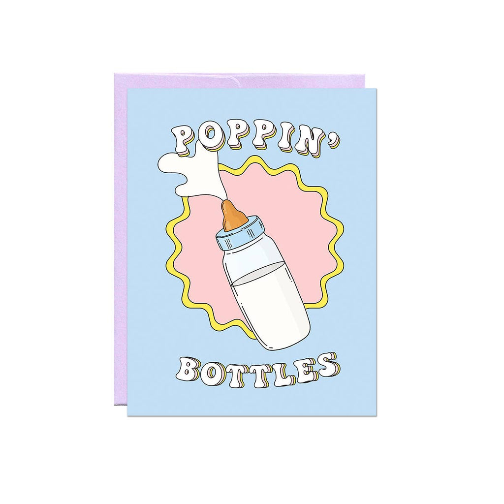 poppin' bottles card