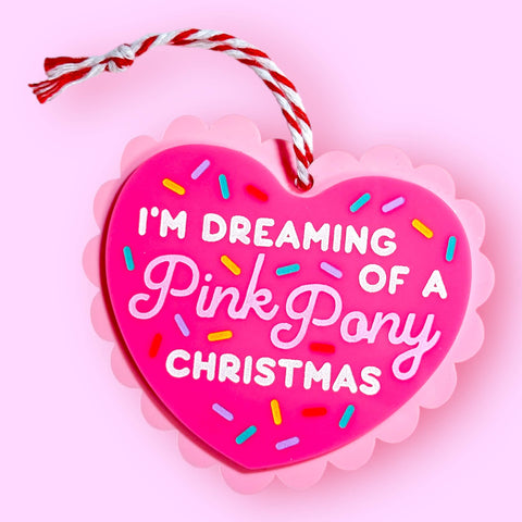 i'm dreaming of a pink pony christmas ornament