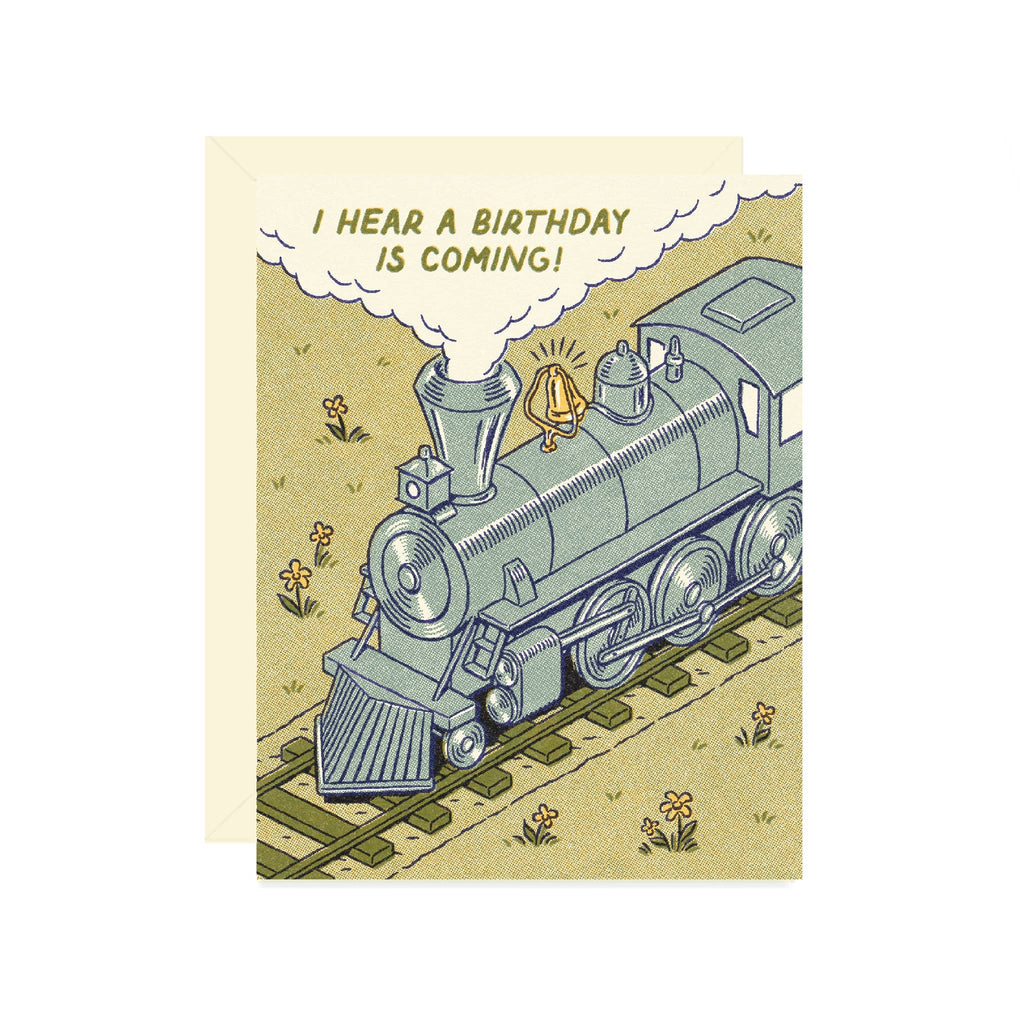 i hear a birthday is coming {train card}