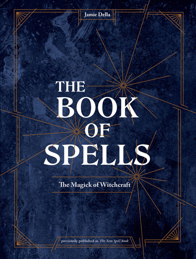 the book of spells: the magick of witchcraft