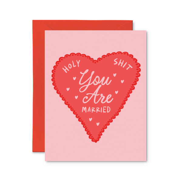 holy shit you're married card