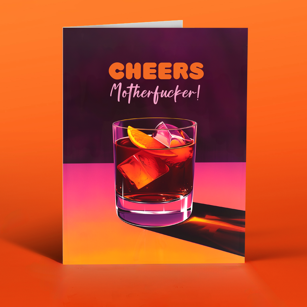 cheers motherfuckers! card