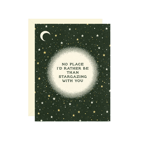 no place i'd rather be than stargazing with you card