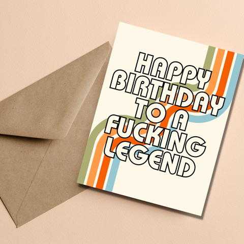 happy birthday to a fucking legend card