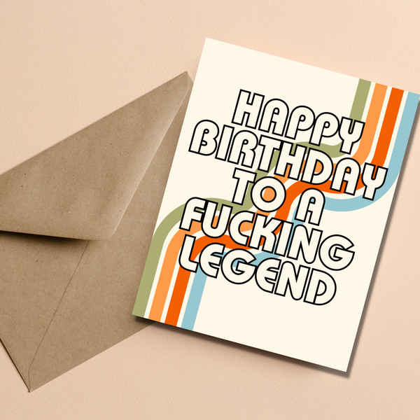 happy birthday to a fucking legend card