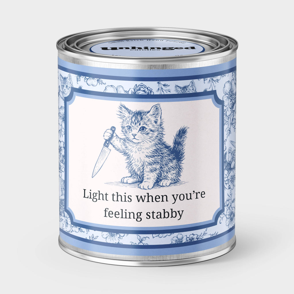 light this when you're feeling stabby candle