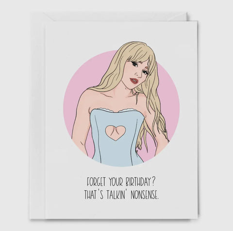 forget your birthday? that's nonsense card