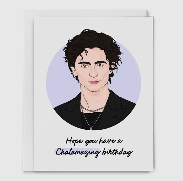 hope you have a chalamazing birthday card