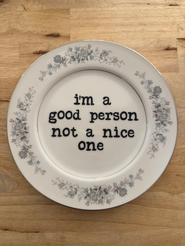 good person not nice plate