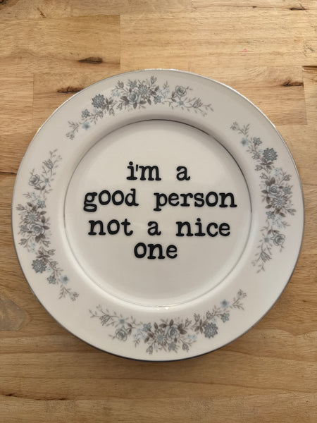 good person not nice plate