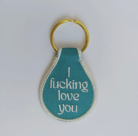 i fucking love you keychain