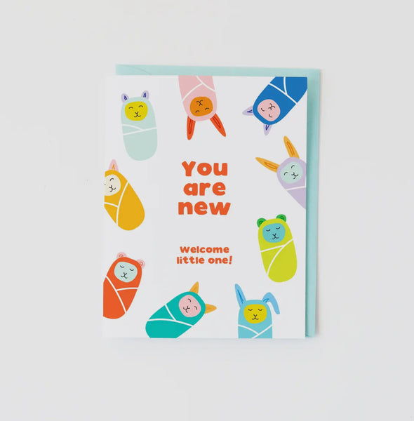 you are new welcome little one! card