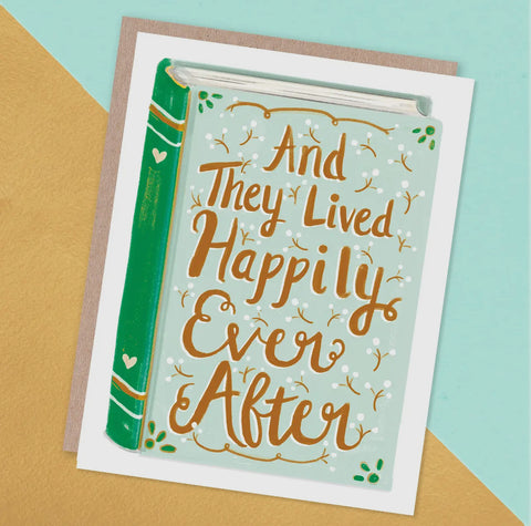 and they lived happily ever after card