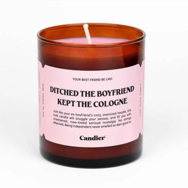 ditched the boyfriend, keep the cologne candle