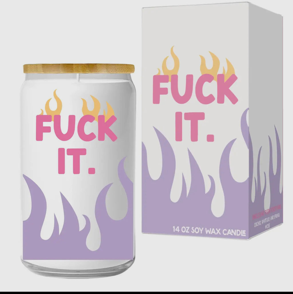 fuck it {flames} candle
