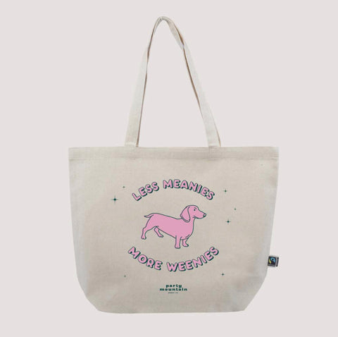 less meanies, more weenies canvas tote