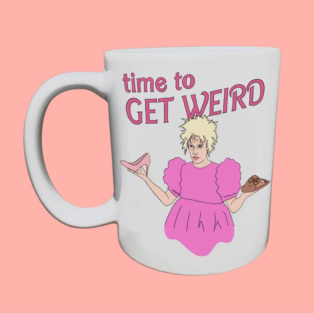 time to get weird {weird barbie}  mug