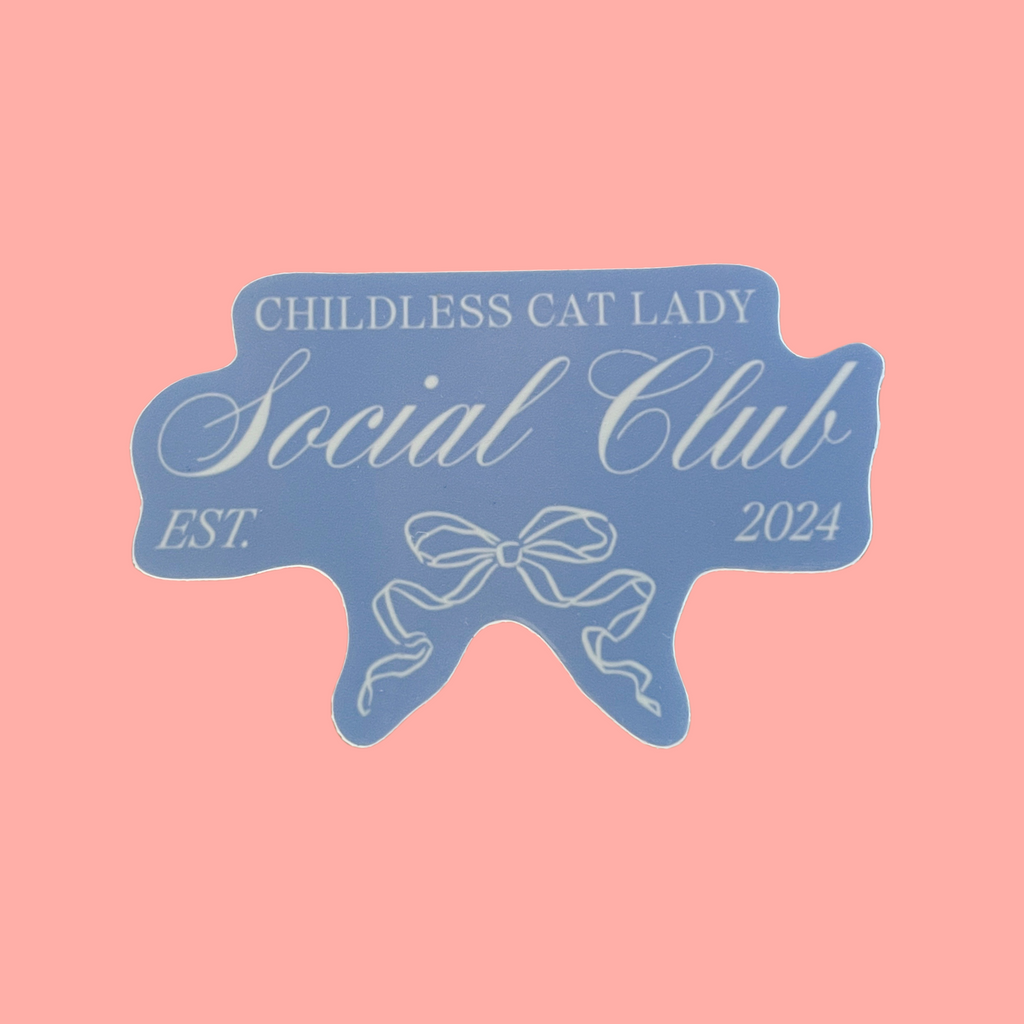 childless cat lady social club sticker