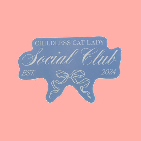 childless cat lady social club sticker