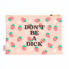 don’t be a dick pouch