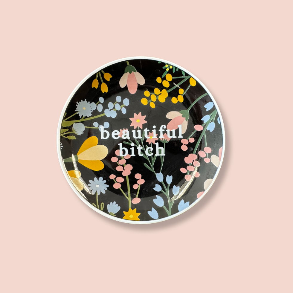 beautiful bitch {round} trinket tray