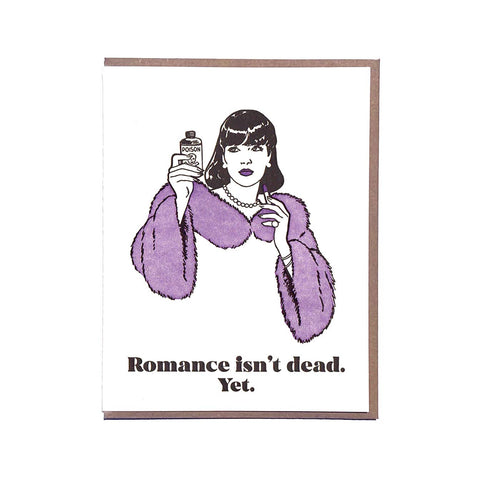 romance isn't dead. yet. card