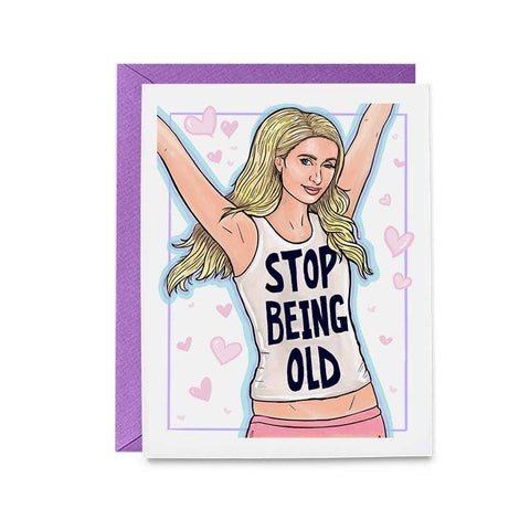 stop being old card