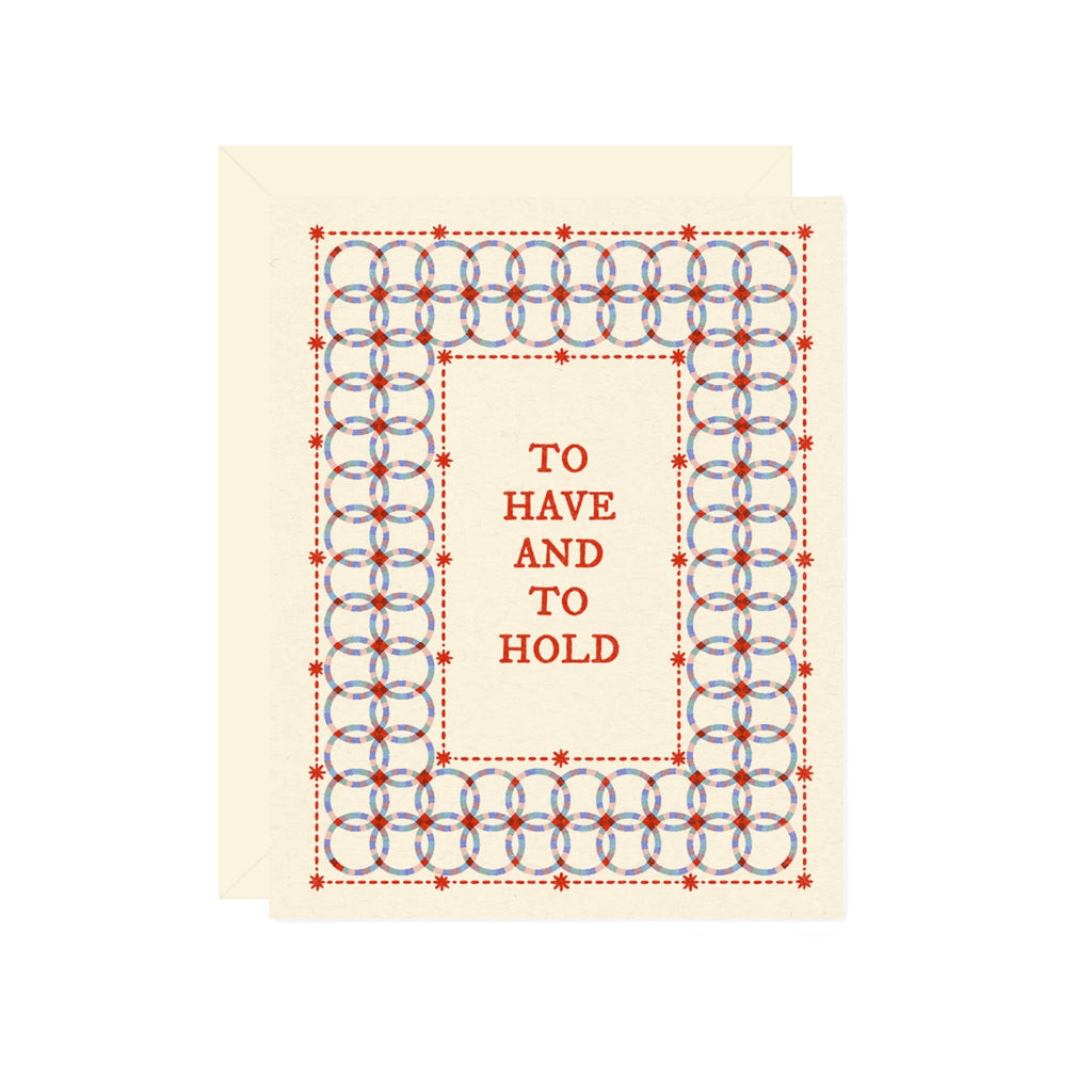 to have and to hold card